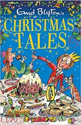 Enid Blyton Enid Blytons Christmas Tales